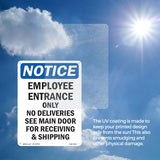 Employee Entrance Only No Deliveries See