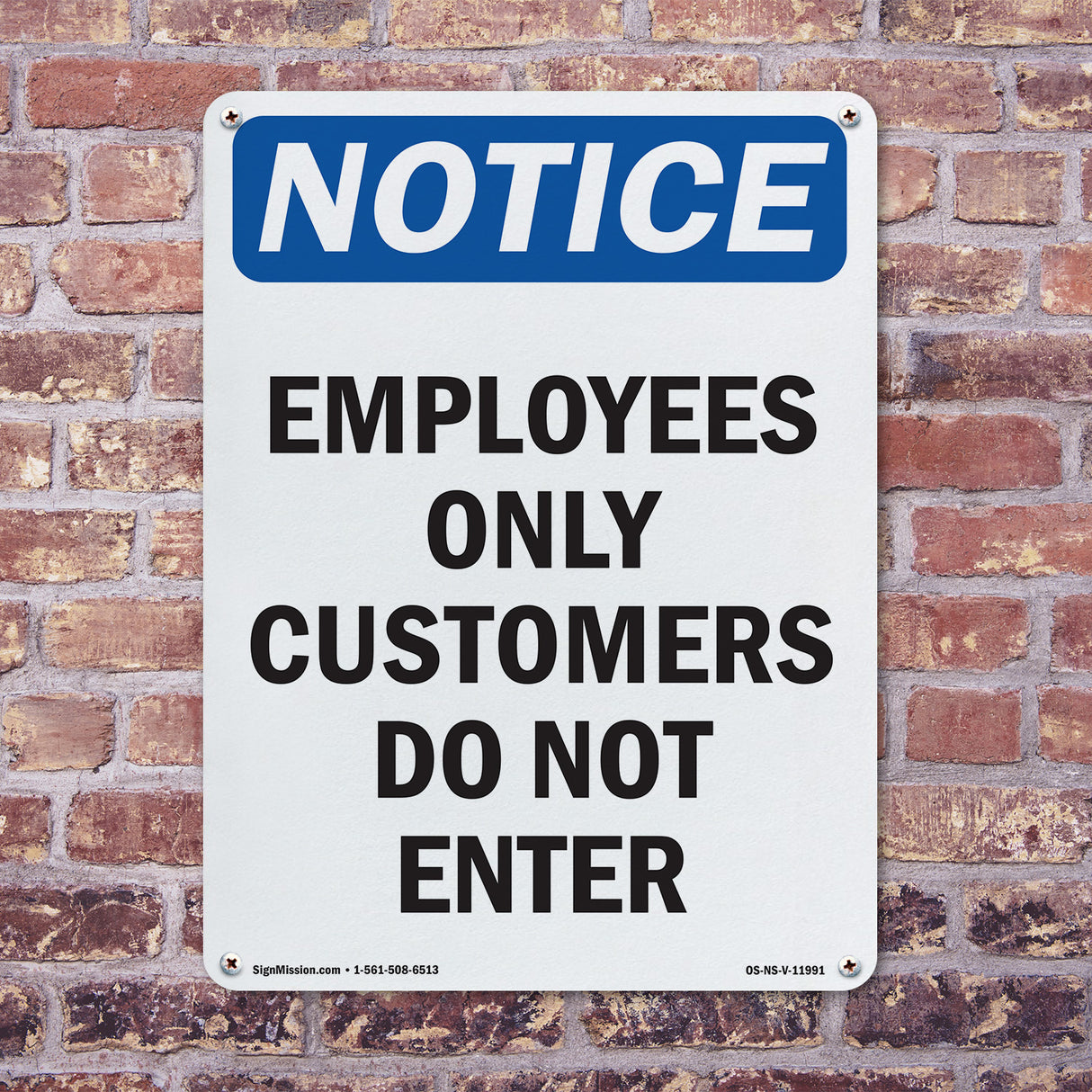 Employees Only Customers Do Not Enter