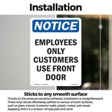 Employees Only Customers Use Front Door