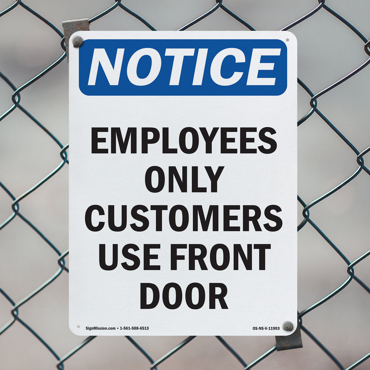 Employees Only Customers Use Front Door