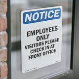 Employees Only Visitors Please Check In