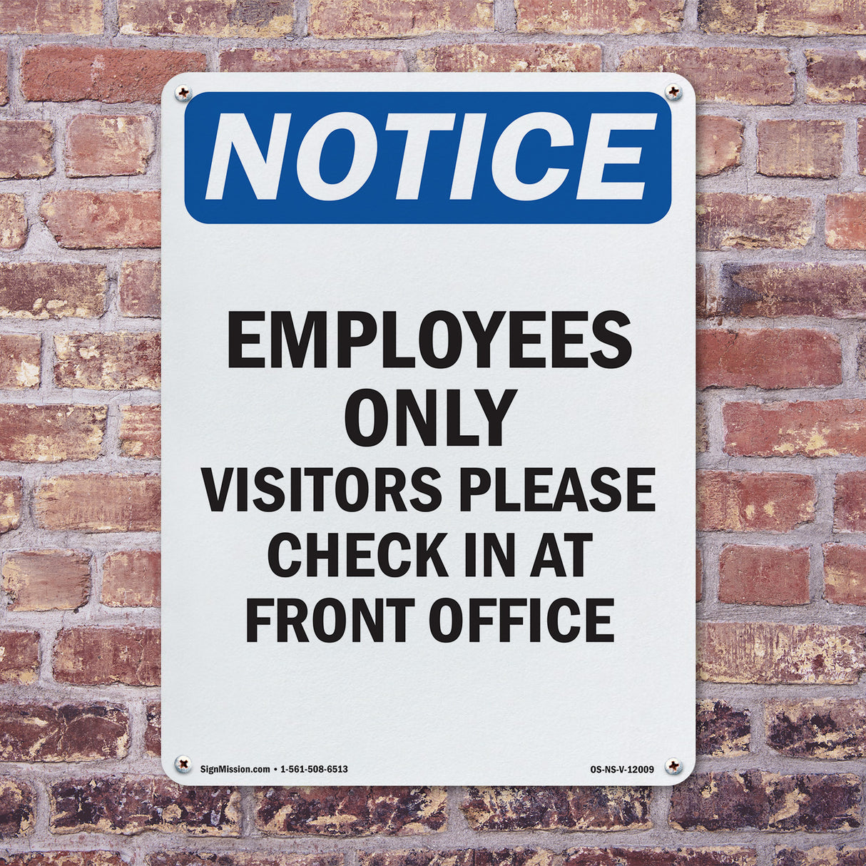 Employees Only Visitors Please Check In