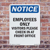Employees Only Visitors Please Check In