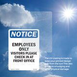 Employees Only Visitors Please Check In