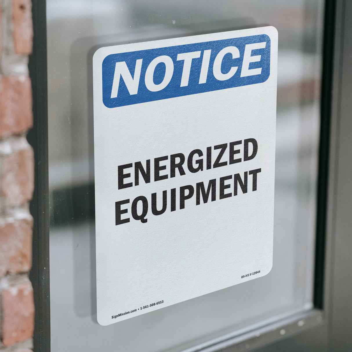 Energized Equipment Sign