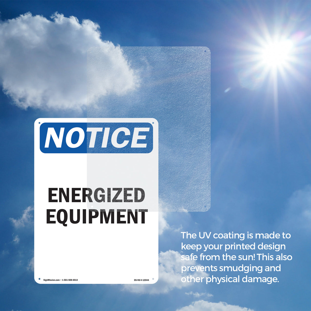 Energized Equipment Sign