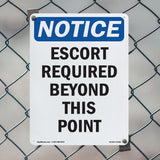 Escort Required Beyond This Point