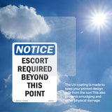 Escort Required Beyond This Point