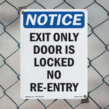 Exit Only Door Is Locked No Re-Entry