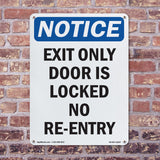 Exit Only Door Is Locked No Re-Entry