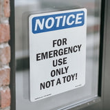 For Emergency Use Only Not A Toy!