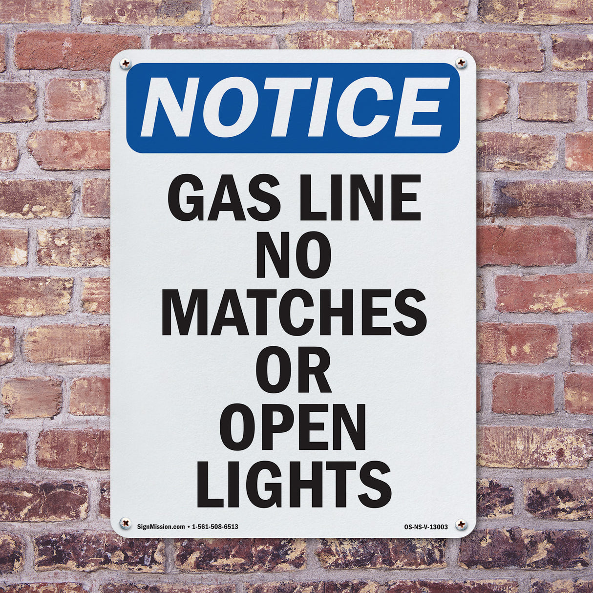 Gas Line No Matches Or Open Lights Sign