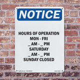 Hours Of Operation Mon - Fri ____ Am - ____
