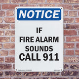 If Fire Alarm Sounds Call 911 Sign