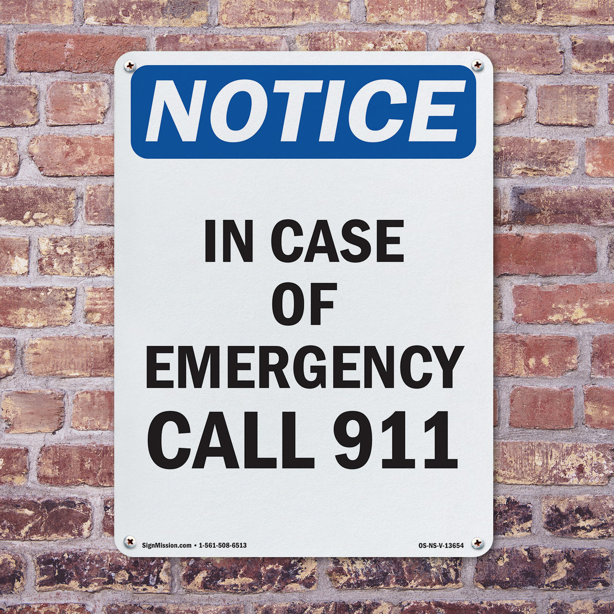 In Case Of Emergency Call 911