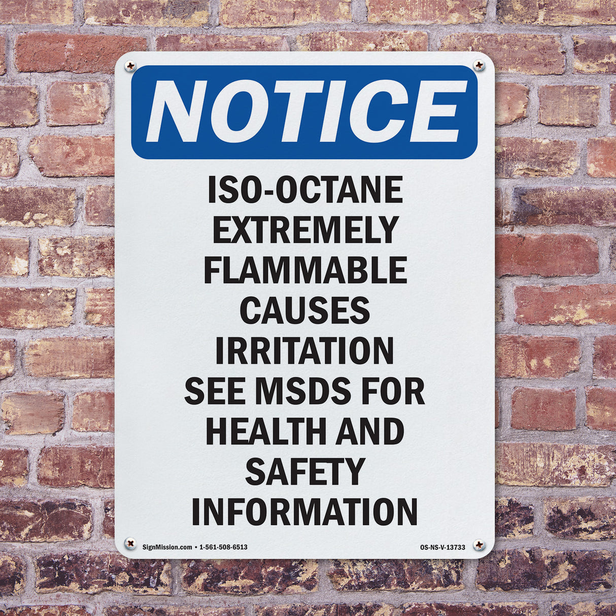 Iso-Octane Extremely Flammable Causes Irritation Sign