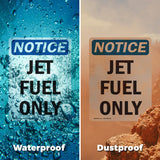 Jet Fuel Only