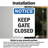 Keep Gate Closed Sign