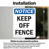 Keep Off Fence Sign