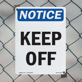 Keep Off Sign