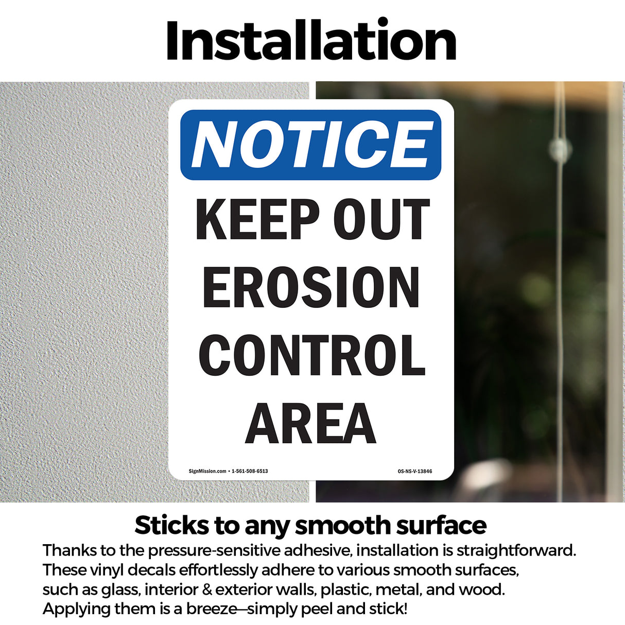 Keep Out Erosion Control Area