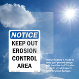 Keep Out Erosion Control Area