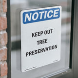 Keep Out Tree Preservation