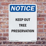 Keep Out Tree Preservation