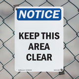Keep This Area Clear Sign