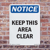 Keep This Area Clear Sign
