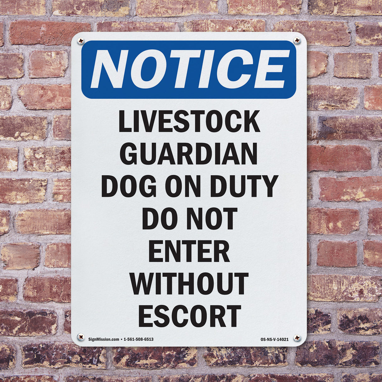 Livestock Guardian Dog On Duty Do Not Enter Sign