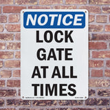 Lock Gate At All Times Sign
