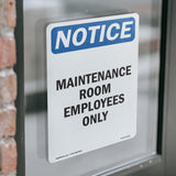 Maintenance Room Employees Only