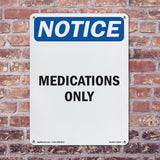 Medications Only