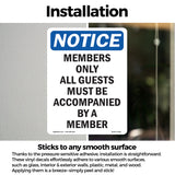 Members Only All Guests Must Be Accompanied