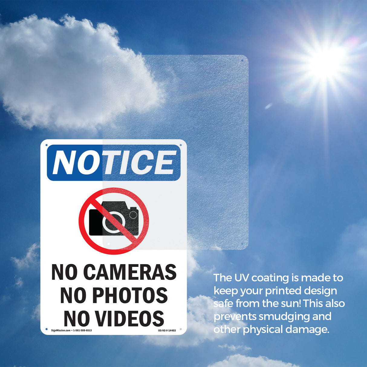 No Cameras No Photos No Videos