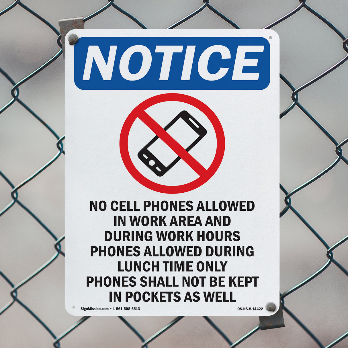 No Cell Phones Allowed In Work