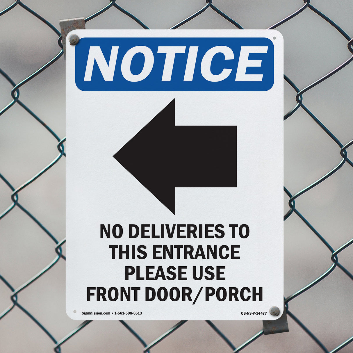 No Deliveries To This Entrance