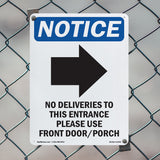 No Deliveries To This Entrance