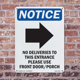 No Deliveries To This Entrance