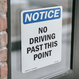 No Driving Past This Point