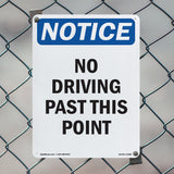 No Driving Past This Point