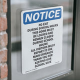 No Exit During School Hours This Door Must