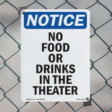 No Food Or Drinks In The Theater