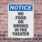 No Food Or Drinks In The Theater