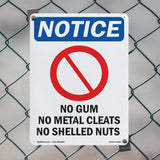 No Gum No Metal Cleats No Shelled Nuts
