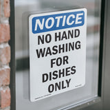 No Hand Washing For Dishes Only