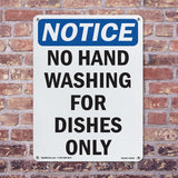 No Hand Washing For Dishes Only