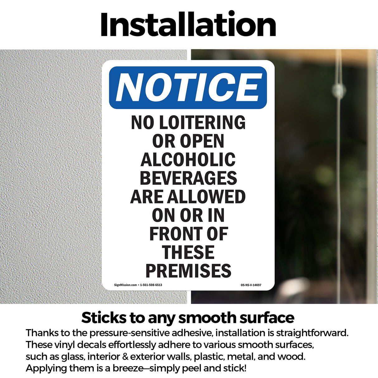 No Loitering Or Open Alcoholic Beverages