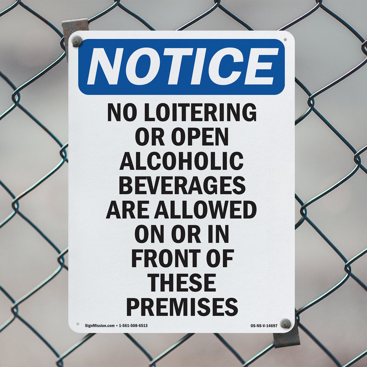 No Loitering Or Open Alcoholic Beverages